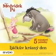 Mluvené slovo Medvídek Pú - 5minutové pohádky - Ijáčkův krásný den (4)