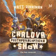 Mluvené slovo Carlova postapokalyptická show