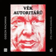 Mluvené slovo Věk autoritářů