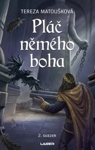 E-kniha Pláč němého boha - 2. svazek