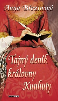 E-kniha Tajný deník královny Kunhuty