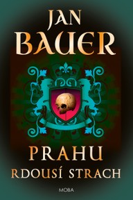 E-kniha Prahu rdousí strach