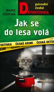 E-kniha Jak se do lesa volá