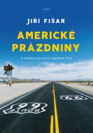 E-kniha Americké prázdniny - S rodinou na cestě západem USA