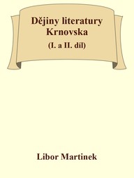 E-kniha Dějiny literatury Krnovska (I. a II. díl)