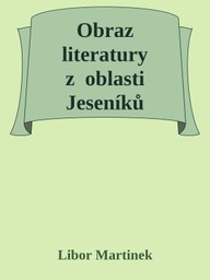 E-kniha Obraz literatury z oblasti Jeseníků