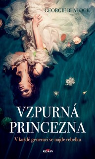E-kniha Vzpurná princezna