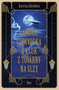 E-kniha Lampář, lodivodka a kluk z továrny na slzy