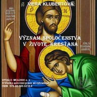 E-kniha Význam spoločenstva v živote kresťana