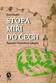 E-kniha STOPA MÍŘÍ DO ČECH - Tajemství Voynichova rukopisu