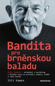 E-kniha Miloš Štědroň - Bandita pro brněnskou baladu