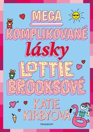 E-kniha Mega komplikované lásky Lottie Brooksové