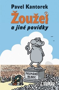 E-kniha Žoužel a jiné povídky