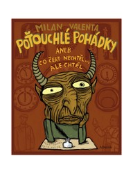 E-kniha Poťouchlé pohádky aneb Co čert nechtěl... ale chtěl
