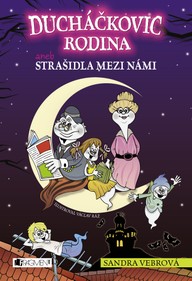 E-kniha Ducháčkovic rodina aneb Strašidla mezi námi