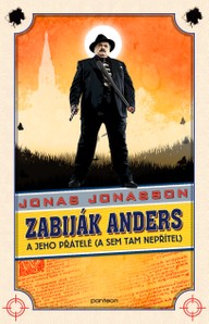 E-kniha Zabiják Anders a jeho přátelé (a sem tam nepřítel)