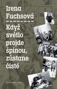 E-kniha Když světlo projde špínou, zůstane čisté