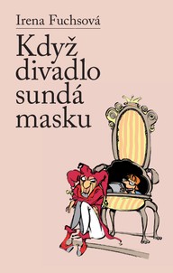 E-kniha Když divadlo sundá masku