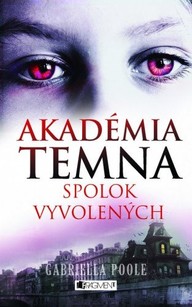 E-kniha Akadémia temna – Spolok vyvolených