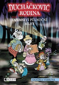 E-kniha Ducháčkovic rodina aneb Tajemství půlnoční mlhy