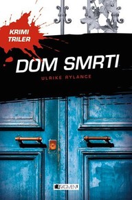 E-kniha Krimi triler: Dom smrti