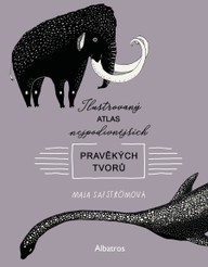E-kniha Ilustrovaný atlas nejpodivnějších pravěkých tvorů