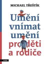E-kniha Umění vnímat umění pro děti a rodiče