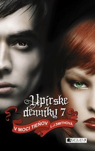 E-kniha Upírske denníky 7 – V moci tieňov