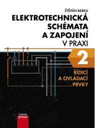 E-kniha Elektrotechnická schémata a zapojení v praxi 2