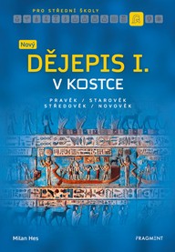 E-kniha Nový dějepis v kostce pro SŠ I.