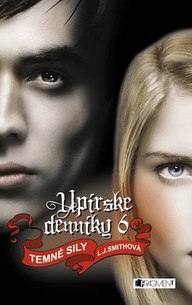 E-kniha Upírske denníky 6 – Temné sily