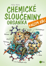 E-kniha Chemické sloučeniny kolem nás – Organika