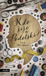 E-kniha Kdo šije u Podolské?