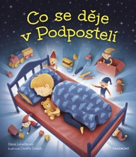 E-kniha Co se děje v Podpostelí