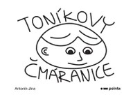 E-kniha Toníkovy čmáranice