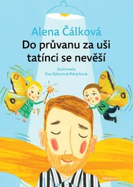 E-kniha Do průvanu za uši tatínci se nevěší