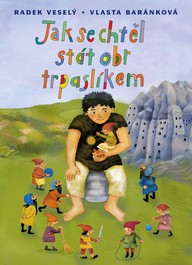 E-kniha Jak se chtěl stát obr trpaslíkem