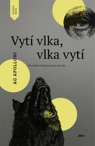 E-kniha Vytí vlka, vlka vytí