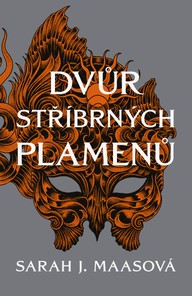 E-kniha Dvůr stříbrných plamenů