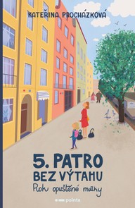 E-kniha Páté patro bez výtahu