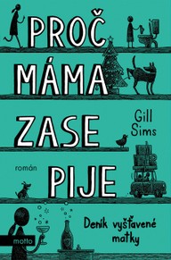 E-kniha Proč máma ZASE pije