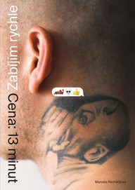 E-kniha Zabíjím rychle. Cena: 13 minut