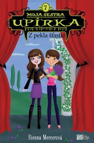 E-kniha Moja sestra upírka 7 Z pekla šťastie