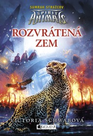 E-kniha Spirit Animals: Súmrak strážcov 2 - Rozvrátená zem