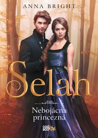 E-kniha Selah – nebojácna princezná
