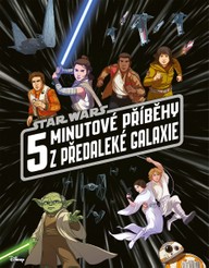 E-kniha Star Wars - 5minutové příběhy z předaleké galaxie