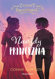 E-kniha Zápisky z Rosewoodu – Navždy princezna