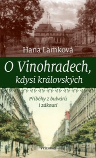 E-kniha O Vinohradech, kdysi královských