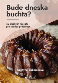 E-kniha Bude dneska buchta?