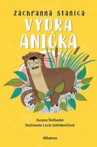 E-kniha Záchranná stanica: Vydra Anička